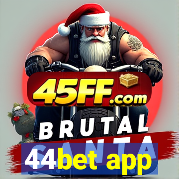 44bet app